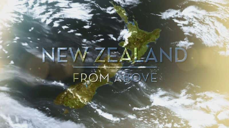 ¼ƬϷ/New Zealand from Above-Ļ