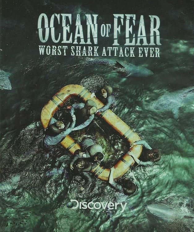 ¼Ƭ־ĺʷصϮ/Ocean of Fear: Worst Shark Attack Ever-Ļ