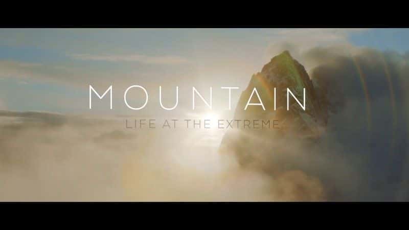 ¼Ƭɽأ/Mountain: Life at the Extreme-Ļ