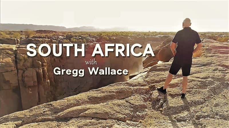 ¼Ƭ׸񡤻ʿϷǣһ/South Africa with Gregg Wallace: Series 1-Ļ