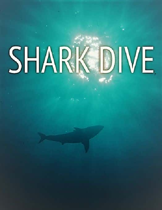 ¼ƬǱˮ/Shark Dive-Ļ