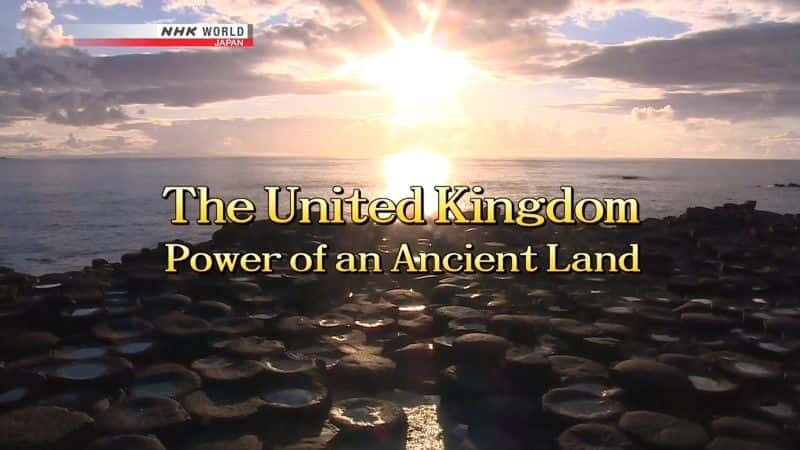 ¼Ƭص/The United Kingdom: Power of an Ancient Land-Ļ