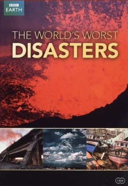 ¼Ƭ/The Worlds Worst Disasters-Ļ