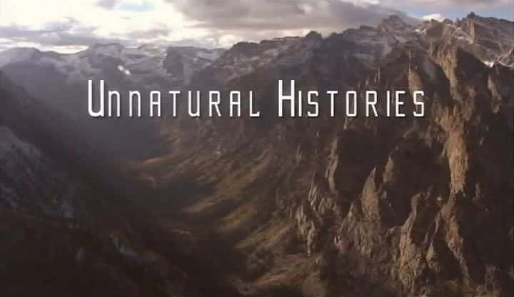 ¼ƬȻʷ/Unnatural Histories-Ļ