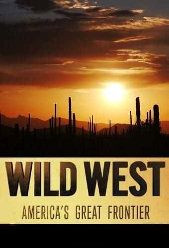 ¼ƬҰΰ߾һ/Wild West: America's Great Frontier Series 1-Ļ