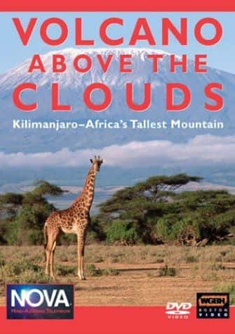 ¼ƬϵĻɽ - ߵɽ/Volcano Above the Clouds - Kilimanjaro Africa's Tallest Mountain-Ļ