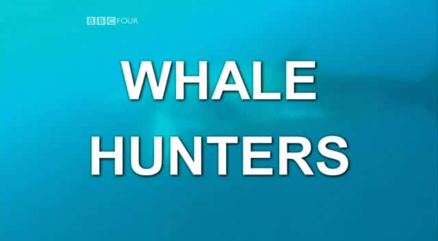 ¼Ƭ/Whale Hunters-Ļ