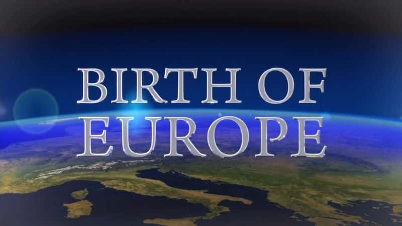 ¼Ƭŷ޵ĵ/Birth of Europe-Ļ