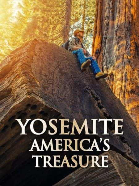 ¼Ƭʤأı/Yosemite: America's Treasure-Ļ