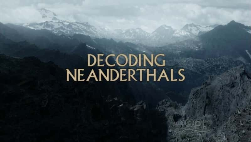 ¼Ƭᰲ/Decoding Neanderthals-Ļ