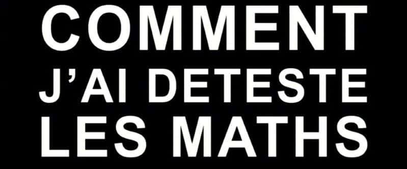 ¼Ƭѧ/Comment j'ai deteste les maths-Ļ