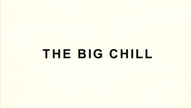 ¼Ƭ/The Big Chill-Ļ