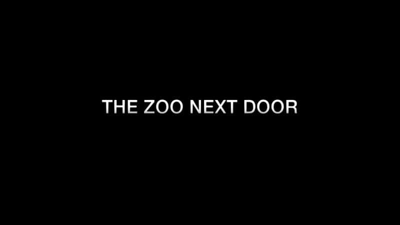 ¼ƬڵĶ԰/The Zoo Next Door-Ļ