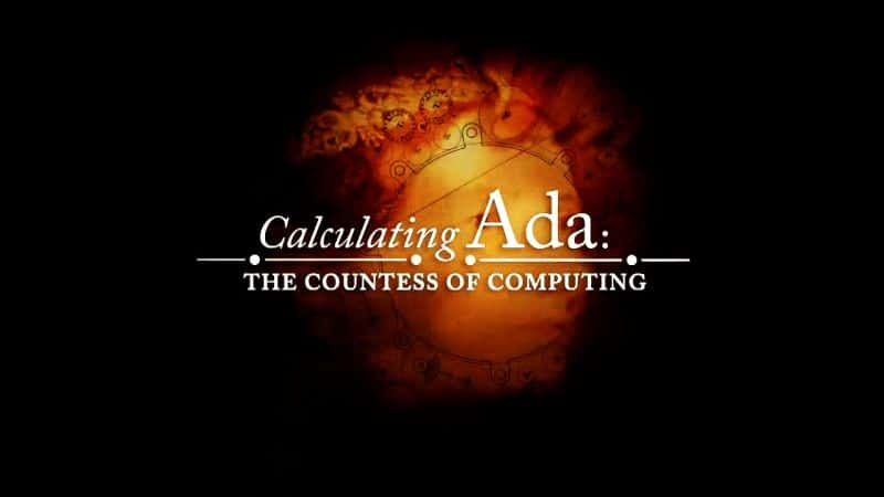 ¼Ƭ㰬Ů/Calculating Ada: The Countess of Computing-Ļ