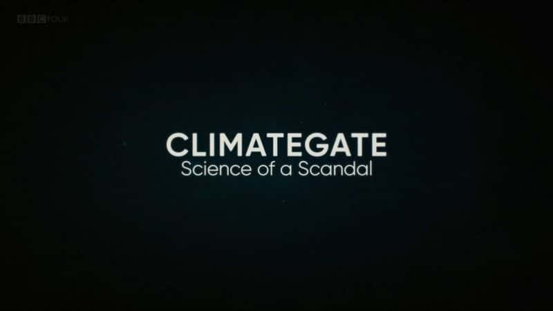 ¼ƬţŵĿѧ/Climategate: Science of a Scandal-Ļ