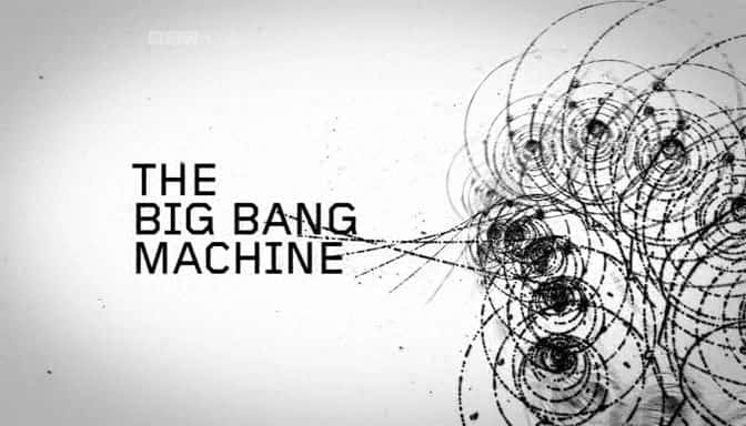 ¼Ƭը/The Big Bang Machine-Ļ