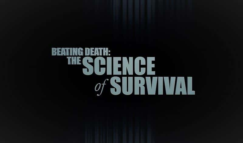 ¼Ƭսʤѧ1/Beating Death: The Science of Survival Series 1-Ļ