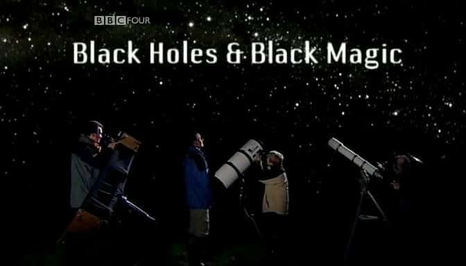 ¼Ƭڶͺħ/Black Holes and Black Magic-Ļ