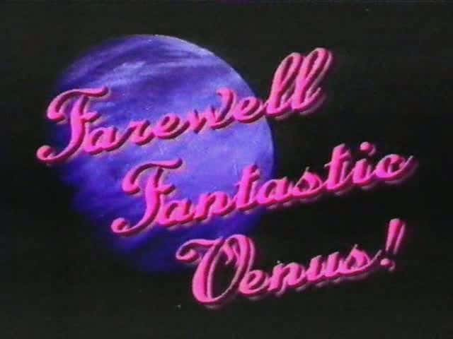 ¼ƬĽ/Farewell Fantastic Venus-Ļ