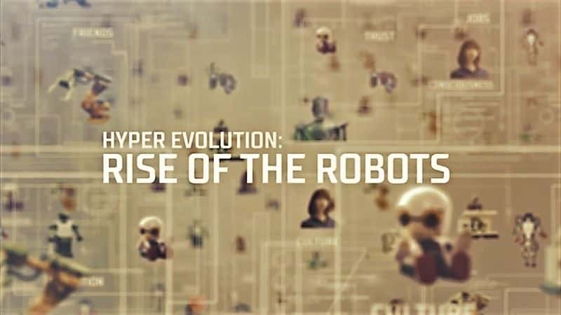 ¼Ƭ˵ - һ/Hyper Evolution: Rise of the Robots - Series 1-Ļ