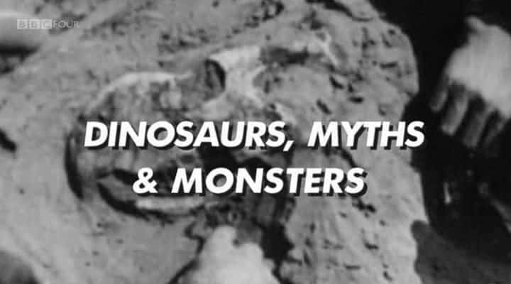 ¼Ƭ񻰺͹/Dinosaurs, Myths and Monsters-Ļ