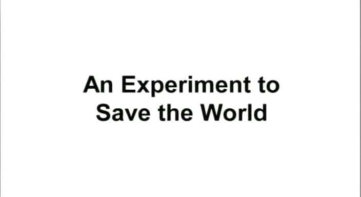¼Ƭʵ/An Experiment to Save the World-Ļ