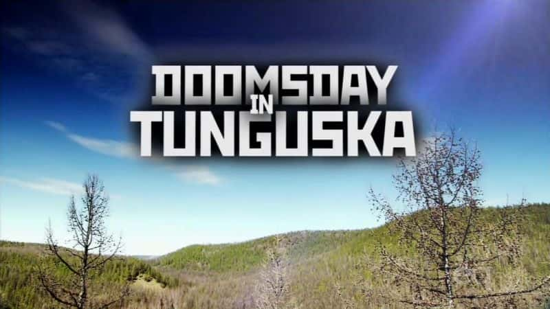 ¼Ƭĩͨ˹/Doomsday In Tunguska-Ļ