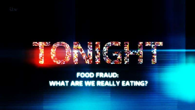 ¼ƬʳƷթԵʲô/Food Fraud: What are We Really Eating-Ļ