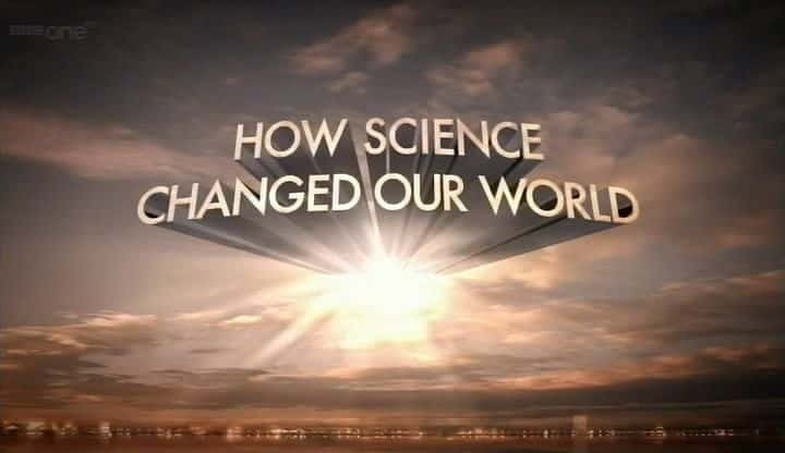 ¼Ƭѧθıǵ/How Science Changed Our World-Ļ