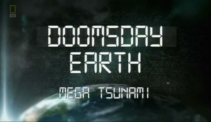 ¼Ƭĩյ򣺾ͺХ/Doomsday Earth: Mega Tsunami-Ļ