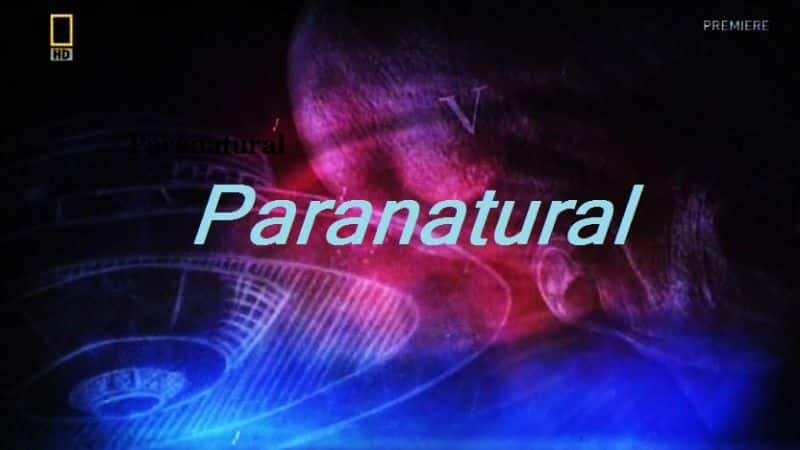 ¼ƬȻ/Paranatural-Ļ