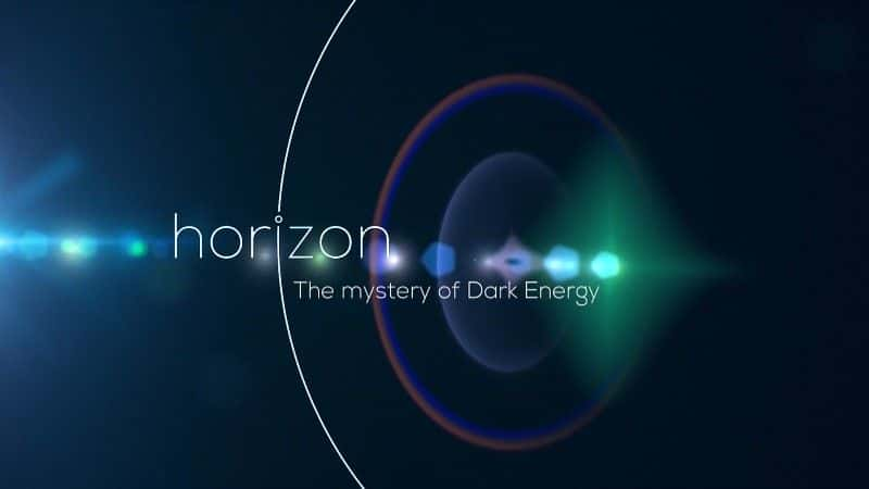 ¼Ƭ֮/The Mystery of Dark Energy-Ļ