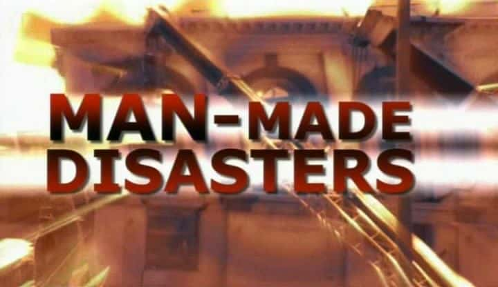 ¼ƬΪ/Man Made Disasters-Ļ