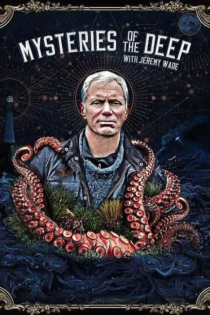 ¼ƬסΤһ̽ϵ1/Mysteries of the Deep With Jeremy Wade Series 1-Ļ