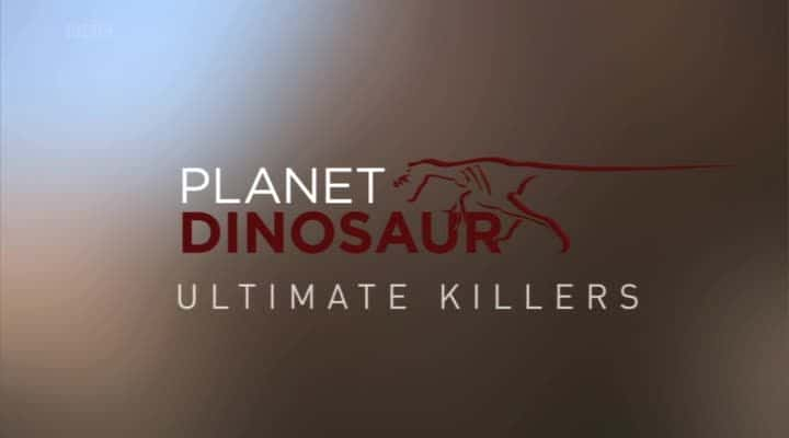 ¼Ƭռɱ/Planet Dinosaur Ultimate Killers-Ļ