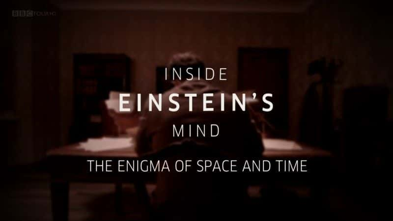 ¼Ƭ̽ذ˹̹˼ά/Inside Einstein's Mind-Ļ