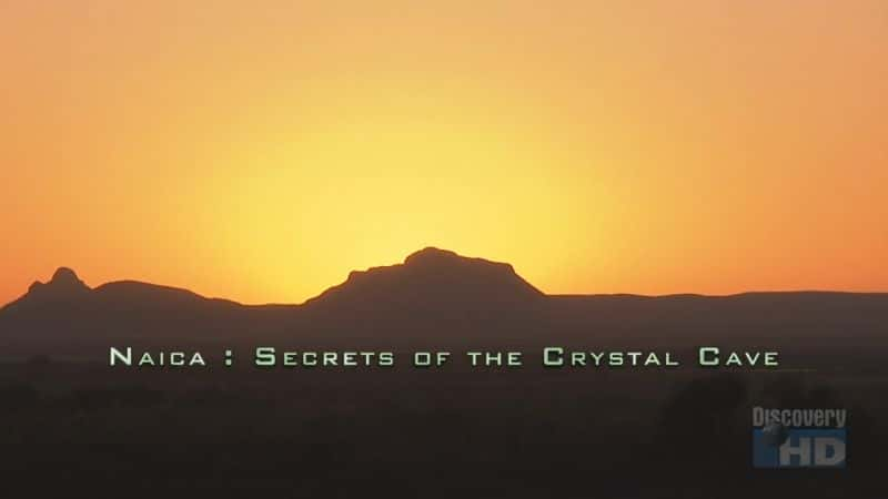 ¼ƬNaicaˮѨ/Naica: Secrets of the Crystal Cave-Ļ