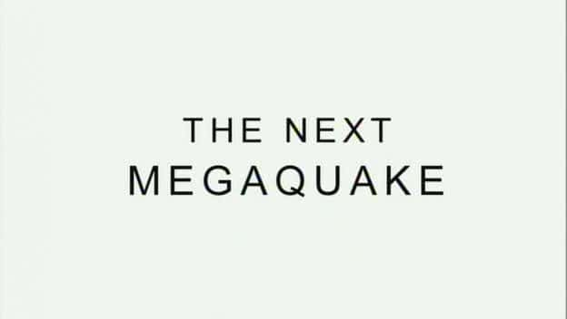 ¼Ƭһξ޴/The Next Megaquake-Ļ