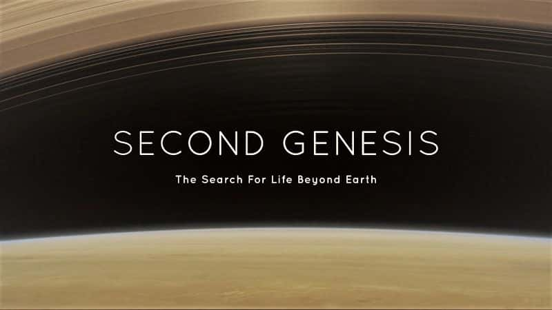 ¼ƬڶδͣѰҵ֮/Second Genesis: The Quest for Life Beyond Earth-Ļ