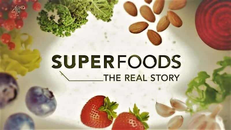 ¼Ƭʳʵ£/Superfoods the Real Story: Series 3-Ļ