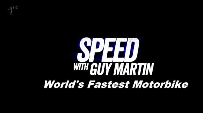 ¼ƬٶǡĦг/Speed with Guy Martin: World's Fastest Motorbike-Ļ