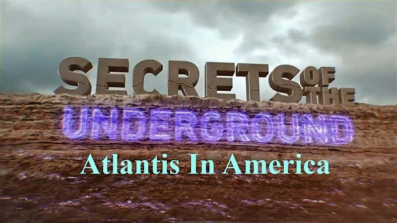 ¼Ƭµϵ2˹/Secrets of the Underground Series 2: Atlantis in America-Ļ