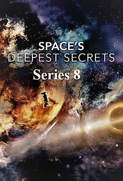 ¼Ƭ̫ܣڰ˼/Spaces Deepest Secrets: Series 8-Ļ