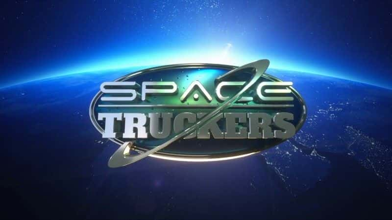 ¼Ƭ̫տ˾/Space Truckers-Ļ