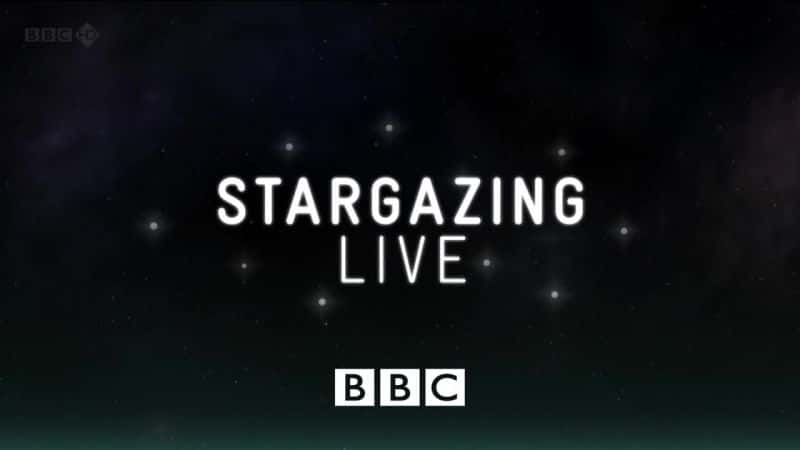 ¼Ƭֱ3ϵ/Stargazing Live Series3-Ļ