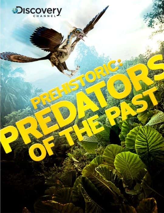 ¼Ƭʷǰȥʳ/Prehistoric: Predators of the Past-Ļ
