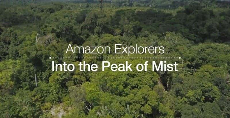 ¼Ƭѷ̽ռң֮/Amazon Explorers: Into the Peak of Mist-Ļ