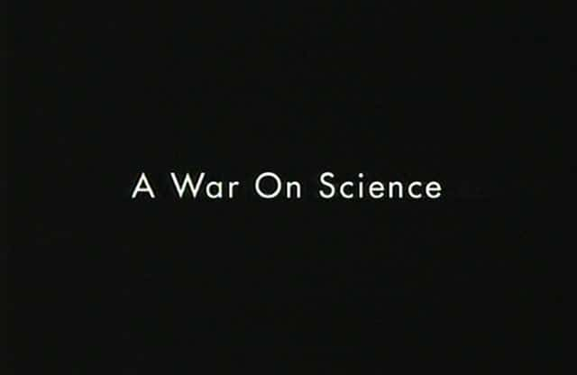 ¼ƬԿѧս/A War on Science-Ļ