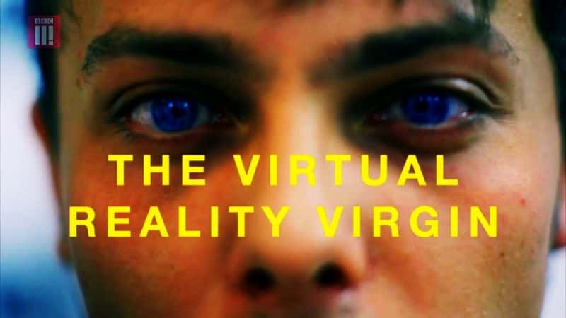 ¼Ƭʵ/The Virtual Reality Virgin-Ļ