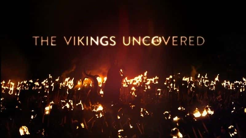 ¼Ƭά˵/The Vikings Uncovered-Ļ